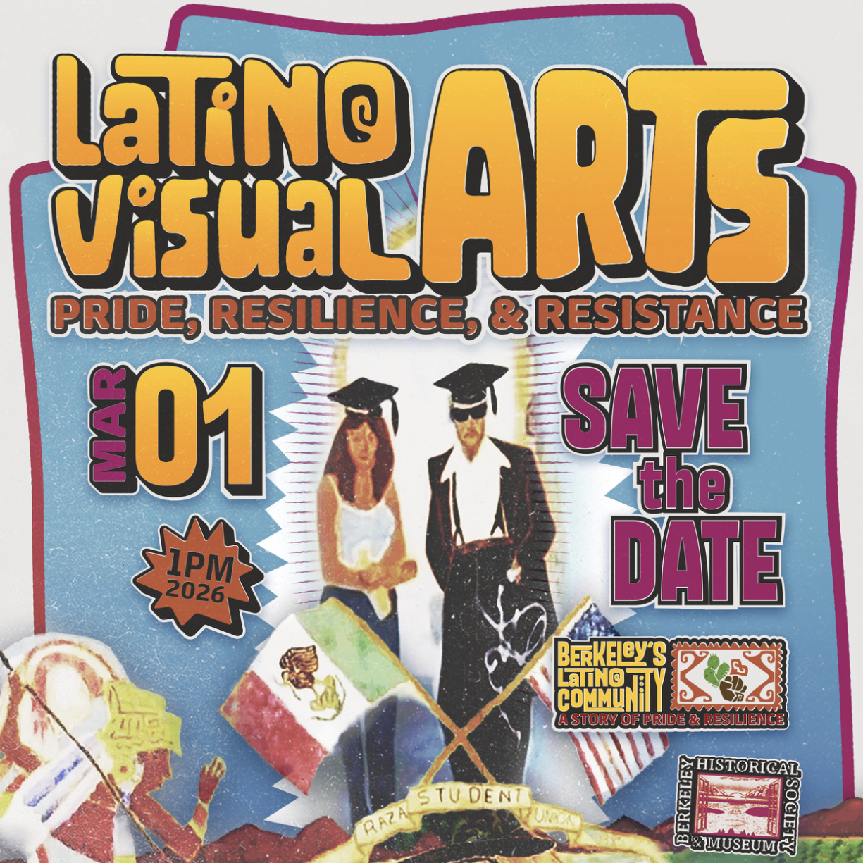 Sunday, March 1, 1 pm: “Latino Visual Arts: Pride, Resilience, and Resistance”
